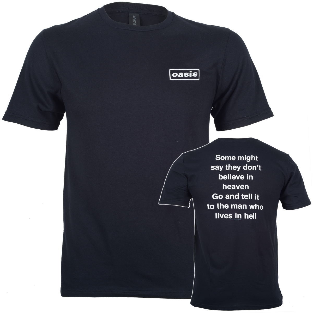 black official Oasis t shirt wth front and back print. Small Oasis logo on the front left chest and some might say lyrics on back