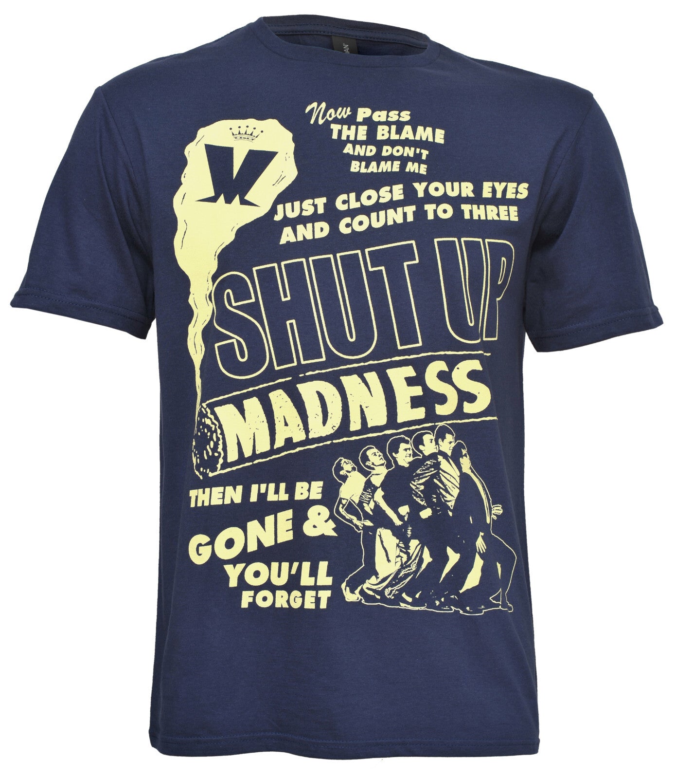 Official Madness blue t shirt with shut up graphic design on the front